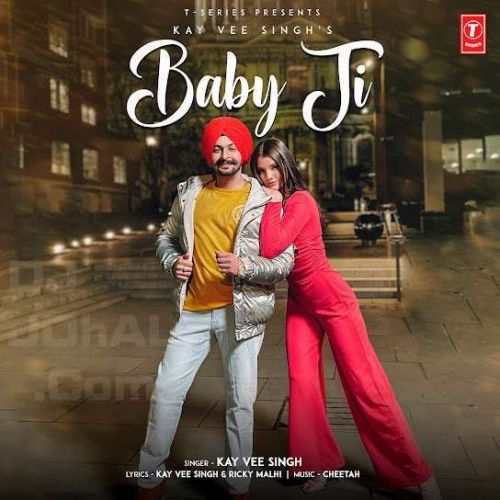Baby Ji Kay Vee Singh Mp3 Song Download