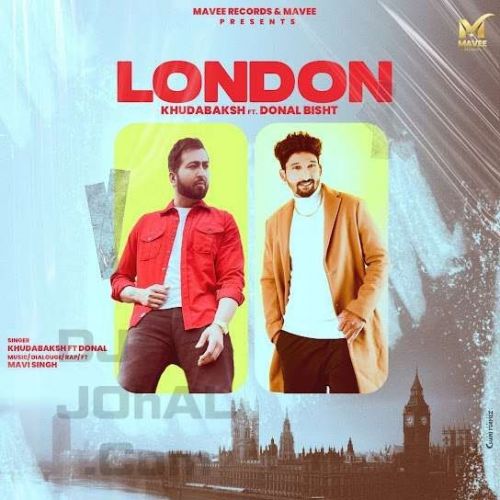 London Khuda Baksh Mp3 Song Download