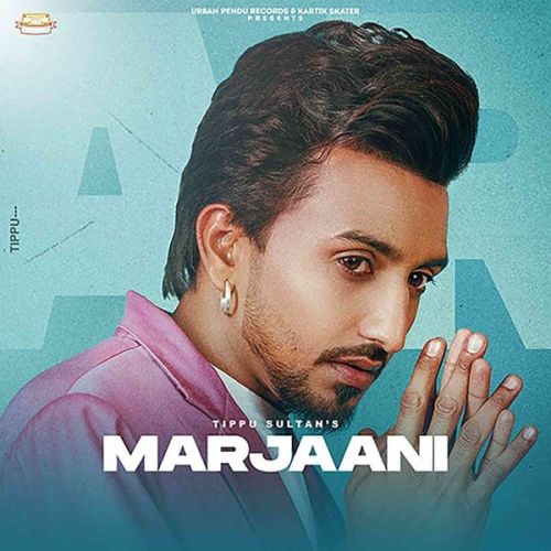 Marjaani Tippu Sultan Mp3 Song Download