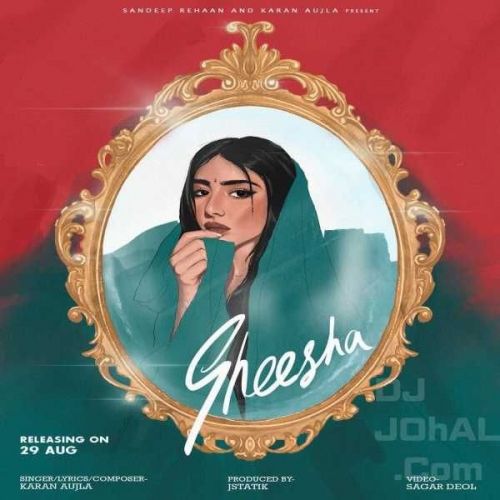 Sheesha Karan Aujla Mp3 Song Download