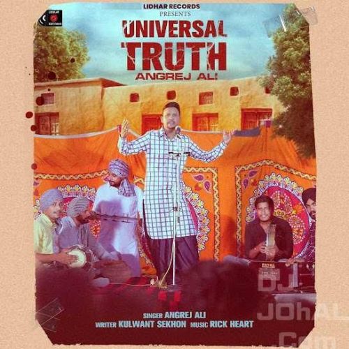 Universal Truth Angrej Ali Mp3 Song Download