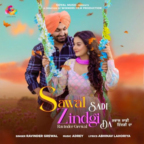 Sawal Sadi Zindgi Da Ravinder Grewal Mp3 Song Download