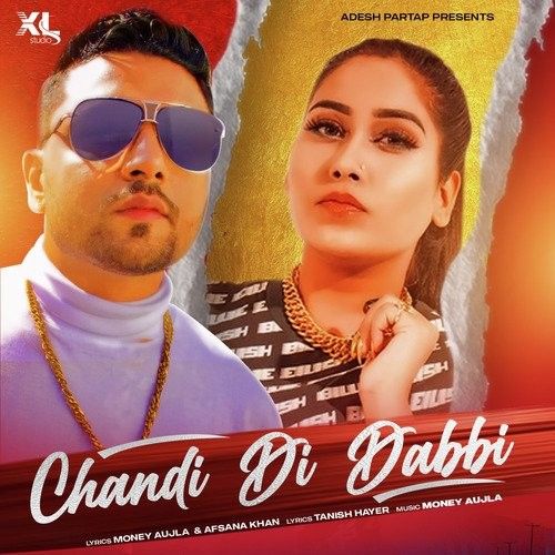 Chandi Di Dabbi Afsana Khan Mp3 Song Download