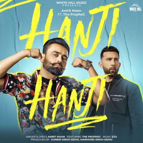Hanji Hanji Amrit Maan Mp3 Song Download