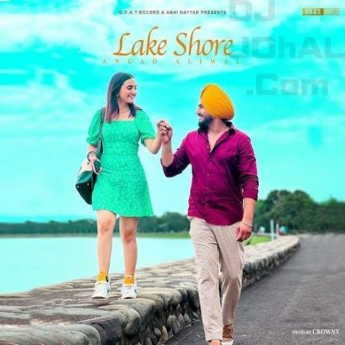 Lake Shore Angad Aliwal Mp3 Song Download