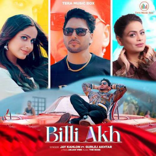 Billi Akh Jay Kahlon, Gurlez Akhtar Mp3 Song Download
