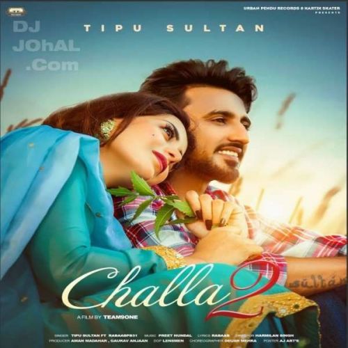 Challa 2 Tippu Sultan Mp3 Song Download