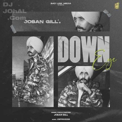 Down Eye Joban Gill Mp3 Song Download