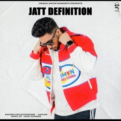 Jatt Definition Kahlon Mp3 Song Download
