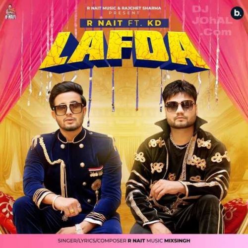 Lafda R. Nait Mp3 Song Download