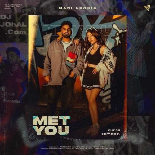 Met You Mani Longia Mp3 Song Download