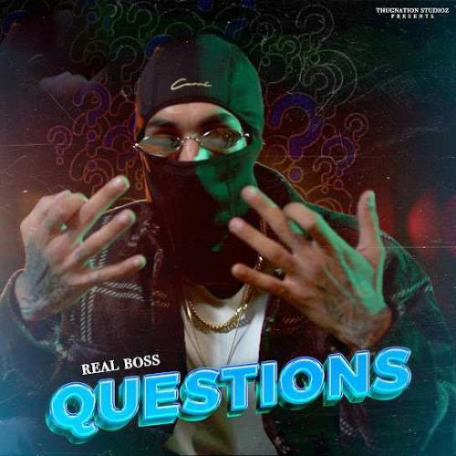 Questions Real Boss Mp3 Song Download