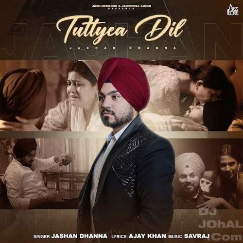 Tuttyea Dil Jashan Dhanna Mp3 Song Download