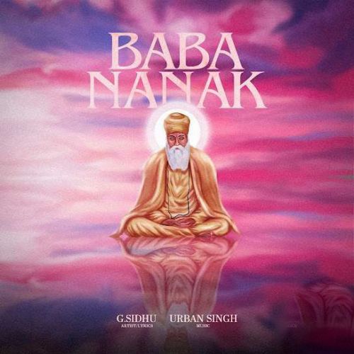Baba Nanak G Sidhu Mp3 Song Download
