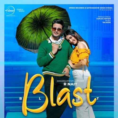 Blast R. Nait, Gurlez Akhtar Mp3 Song Download