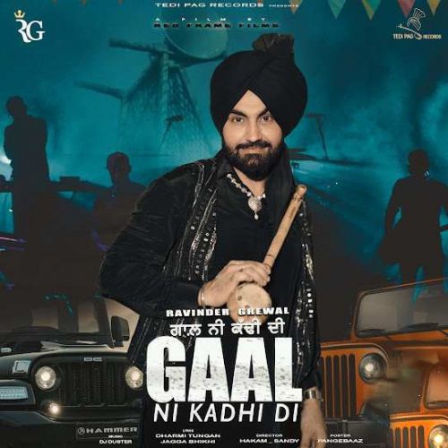 Gaal Ni Kadhi Di Ravinder Grewal Mp3 Song Download