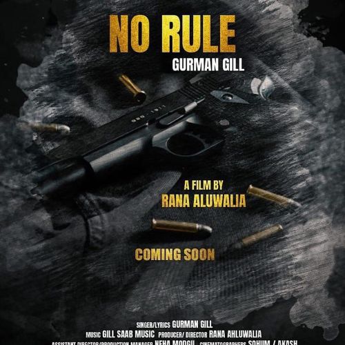 No Rule Gurman Gill Mp3 Song Download