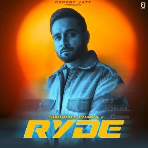 Ryde Sukhpal Channi Mp3 Song Download