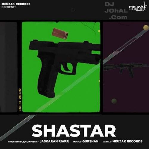 Shahstar Jaskaran Riarr Mp3 Song Download