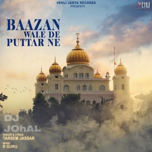 Baazan Wale De Puttar Ne Tarsem Jassar Mp3 Song Download
