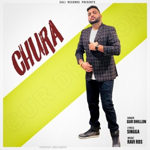 Chura Gur Dhillon Mp3 Song Download