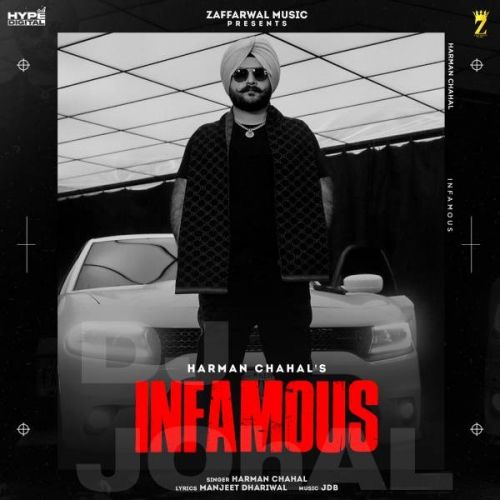Infamous Harman Chahal Mp3 Song Download