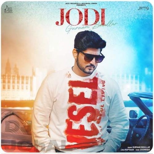 Jodi Gurnam Bhullar Mp3 Song Download