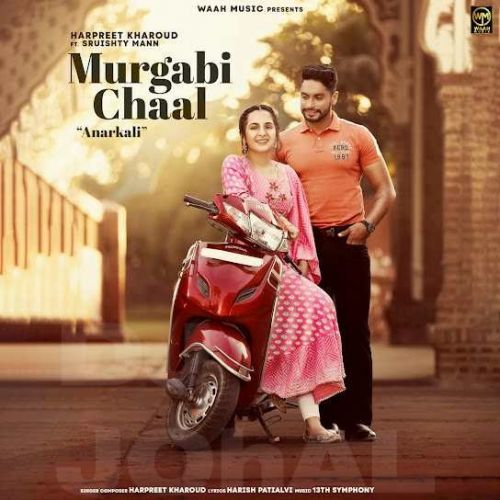 Murgabi Chaal Harpreet Kharoud Mp3 Song Download
