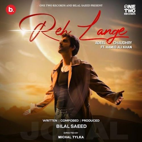 Reh Lange Adeel Chaudhry Mp3 Song Download