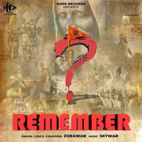 Remember Zorawar Mp3 Song Download