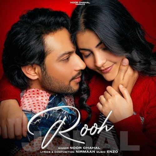 Rooh Noor Chahal Mp3 Song Download
