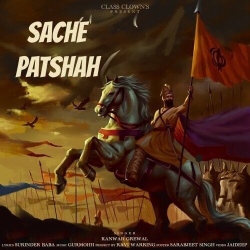 Sache Patshah Kanwar Grewal Mp3 Song Download