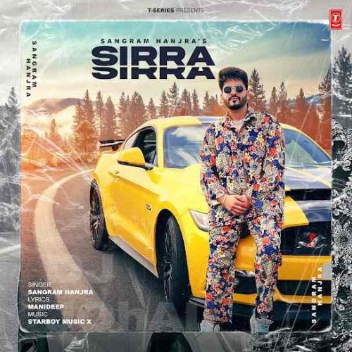 Sirra Sirra Sangram Hanjra Mp3 Song Download