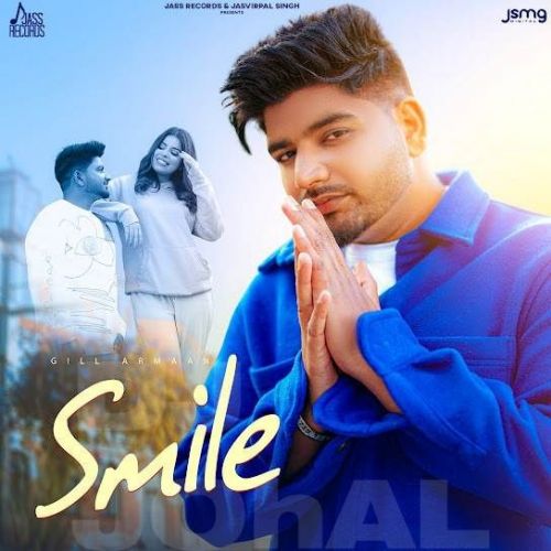 Smile Gill Armaan new mp3 song free download, Smile Gill Armaan full album