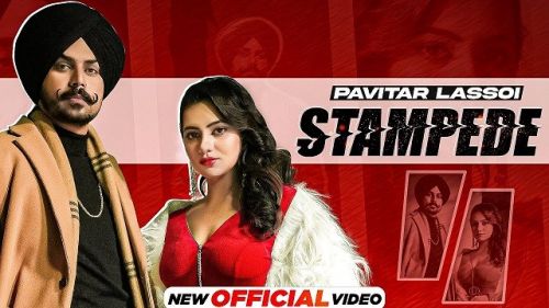 Stampede Pavitar Lassoi new mp3 song free download, Stampede Pavitar Lassoi full album