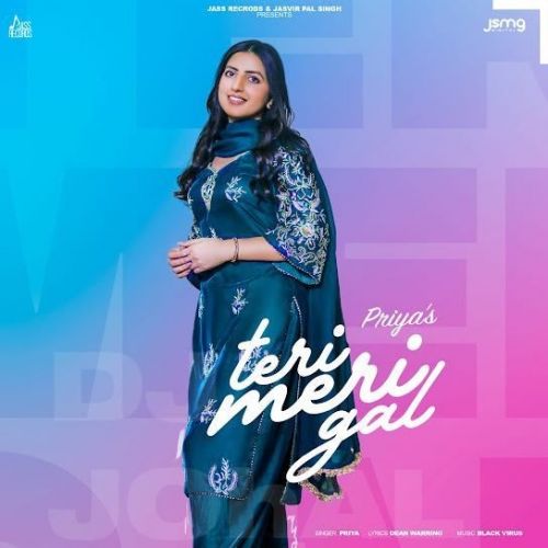 Teri Meri Gal PRIYA Mp3 Song Download