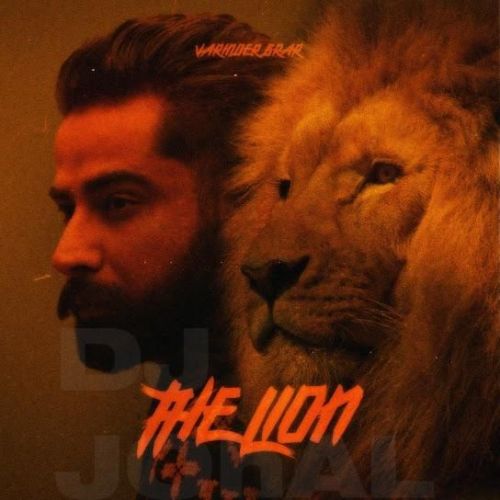 The Lion Varinder Brar new mp3 song free download, The Lion Varinder Brar full album