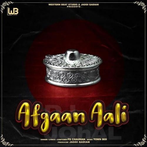 Afgaan Aali PS Chauhan Mp3 Song Download
