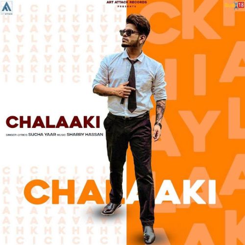 Chalaaki Sucha Yaar Mp3 Song Download