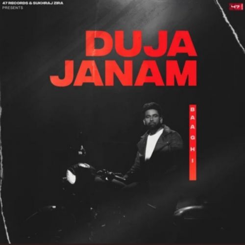 Duja Janam Baaghi Mp3 Song Download