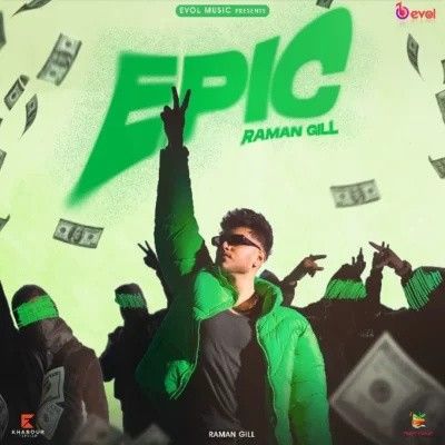Epic Raman Gill Mp3 Song Download