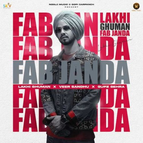 Fab Janda Lakhi Ghuman Mp3 Song Download