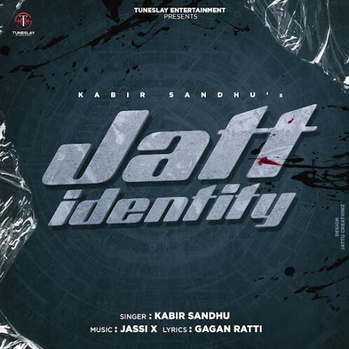 Jatt Identity Kabir Sandhu Mp3 Song Download