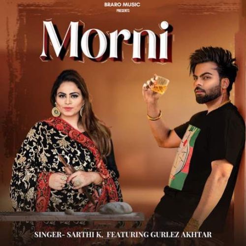 Morni Sarthi K Mp3 Song Download