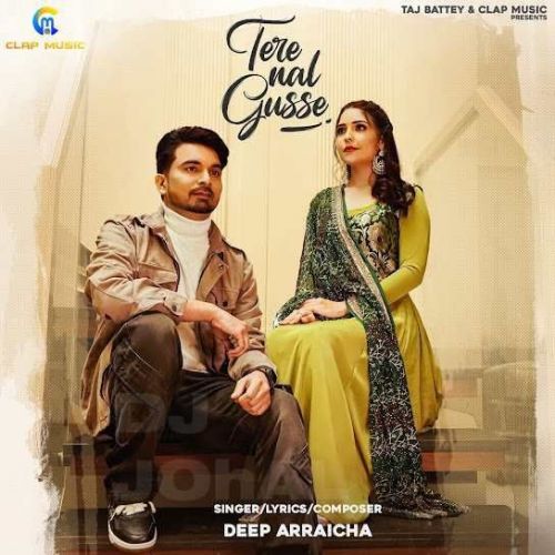 Tere Nal Gusse Deep Arraicha Mp3 Song Download