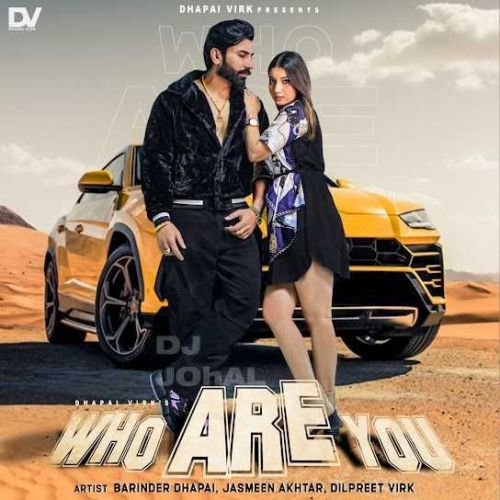 Who Are You Barinder Dhapai Mp3 Song Download