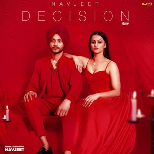 Decision Navjeet Mp3 Song Download