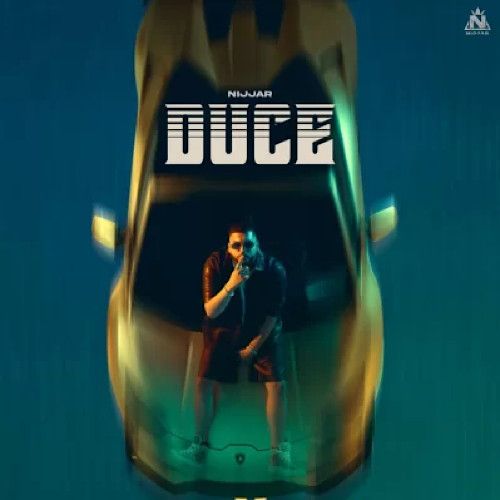 Duce Nijjar Mp3 Song Download