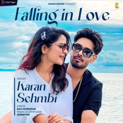 Falling In Love Karan Sehmbi Mp3 Song Download