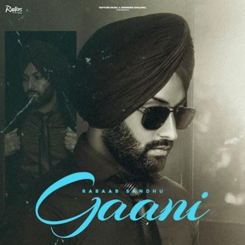 Gaani Rabaab Sandhu Mp3 Song Download
